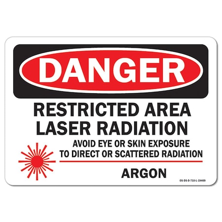 OSHA Danger Sign, Restricted Area Laser Radiation Avoid Eye, 14in X 10in Aluminum